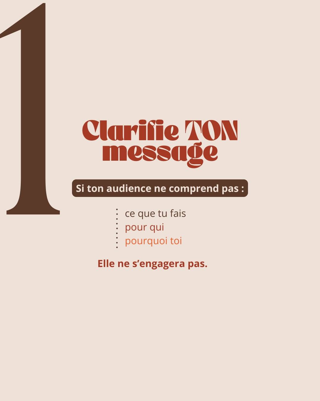 « Clarifie ton message »
