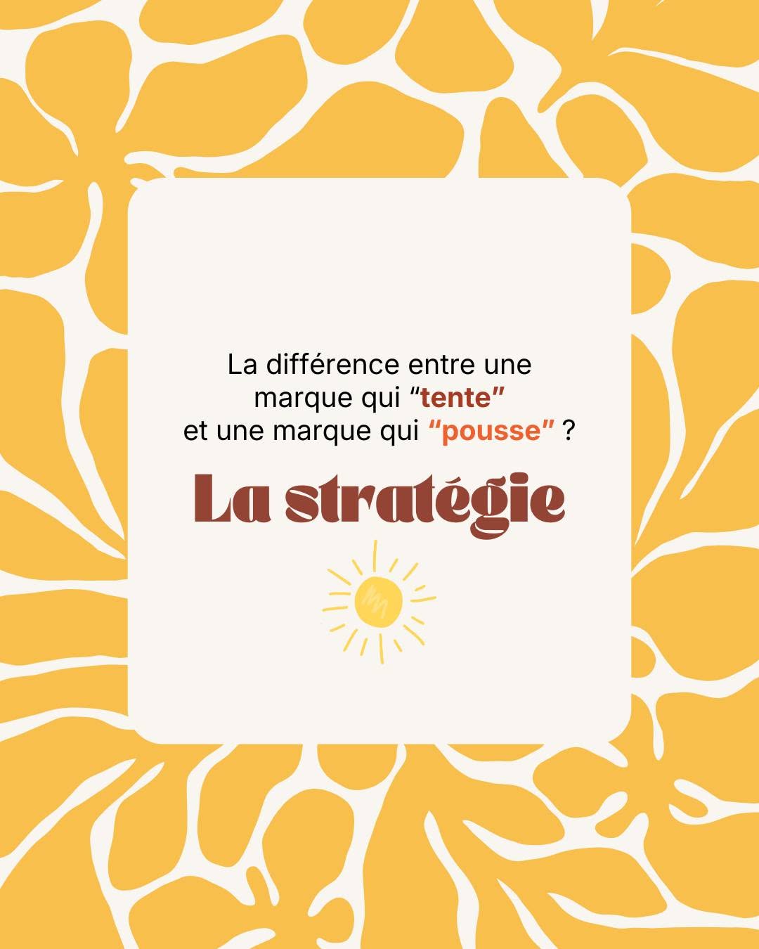 « La différence, c'est la stratégie »